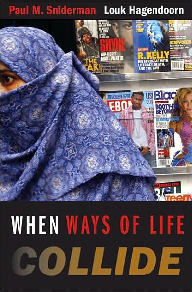 When Ways of Life Collide: Multiculturalism and Its Discontents in the Netherlands - Paul M. Sniderman - Libros - Princeton University Press - 9780691141015 - 22 de febrero de 2009