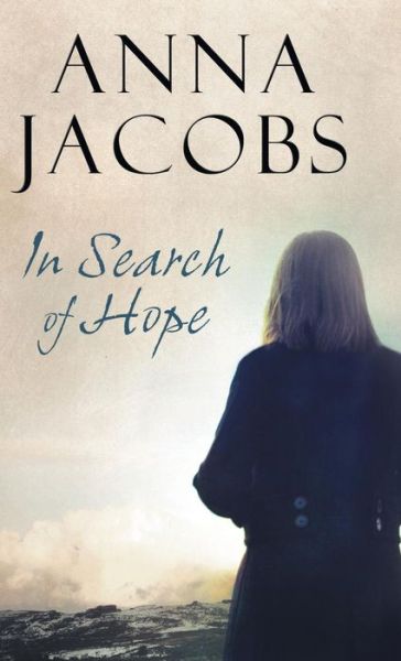 Cover for Anna Jacobs · In Search of Hope (Hardcover Book) (2014)