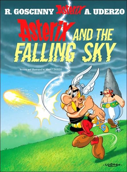 Asterix: Asterix and The Falling Sky: Album 33 - Asterix - Albert Uderzo - Livres - Little, Brown Book Group - 9780752873015 - 14 octobre 2005