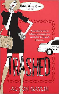 Cover for Alison Gaylin · Trashed (Paperback Book) (2008)