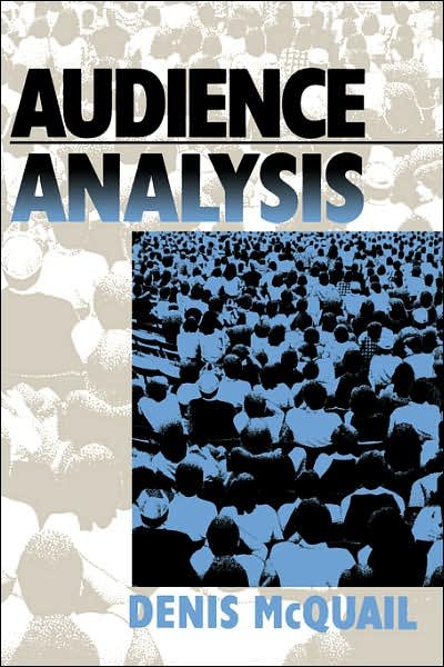 Cover for McQuail, Denis, MA, PhD, DipPSA, · Audience Analysis (Hardcover Book) (1997)