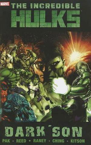 Cover for Greg Pak · Incredible Hulks: Dark Son (Pocketbok) (2011)