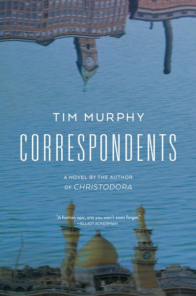 Cover for Tim Murphy · Correspondents (Paperback Book) (2020)