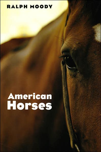 Cover for Ralph Moody · American Horses (Paperback Book) (2004)