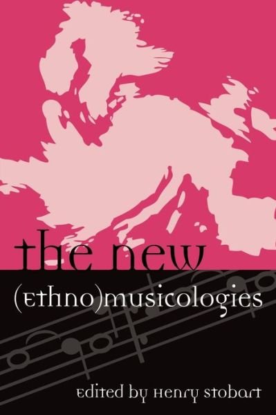 Cover for Stobart · The New (Ethno)musicologies - Europea: Ethnomusicologies and Modernities (Paperback Bog) (2008)