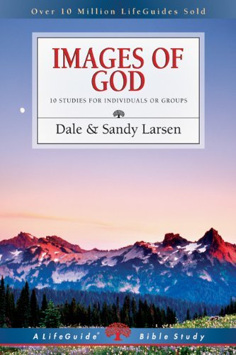 Cover for Sandy Larsen · Images of God (Lifeguide Bible Studies) (Pocketbok) [Csm edition] (2006)