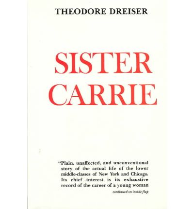 Cover for Theodore Dreiser · Sister Carrie: One of Modern Library's 100 Best Novels (Hardcover Book) (1971)