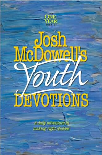 Cover for Josh McDowell · Josh Mcdowells Youth Devotions: A Daily Adventure in Making Right Choices (Paperback Book) (1999)