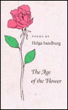 Cover for Helga Sandburg · The Age of the Flower (Hardcover Book) (1994)