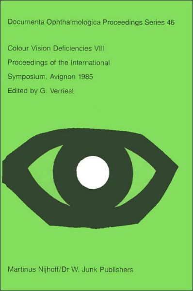 Cover for International Research Group on Colour Vision Deficiencies · Colour Vision Deficiencies: International Symposium Proceedings - Documenta Ophthalmologica Proceedings Series (Hardcover Book) (1987)