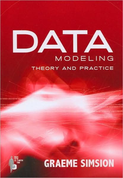 Cover for Graeme Simsion · Data Modeling: Theory &amp; Practice (Paperback Bog) (2007)