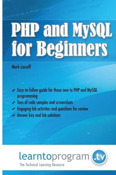 Cover for Mark a Lassoff · Php and Mysql for Beginners (Paperback Book) (2014)