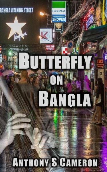 Cover for Anthony S. Cameron · Butterfly on Bangla (Book) (2015)