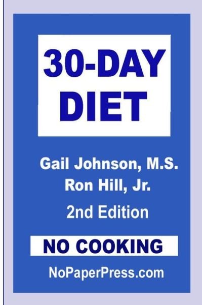 Cover for Ron Hill · 30-Day No-Cooking Diet (Taschenbuch) (2019)