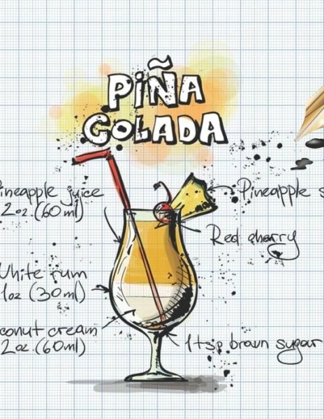 Pina Colada - Mix Fix - Książki - Independently Published - 9781098932015 - 16 maja 2019