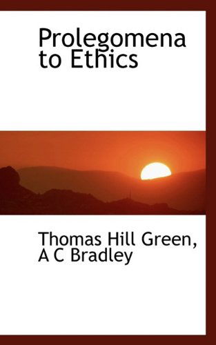 Cover for Bradley · Prolegomena to Ethics (Paperback Book) (2009)