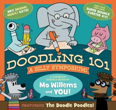 Doodling 101 - Mo Willems - Books - Hyperion Books for Children - 9781368075015 - August 31, 2021