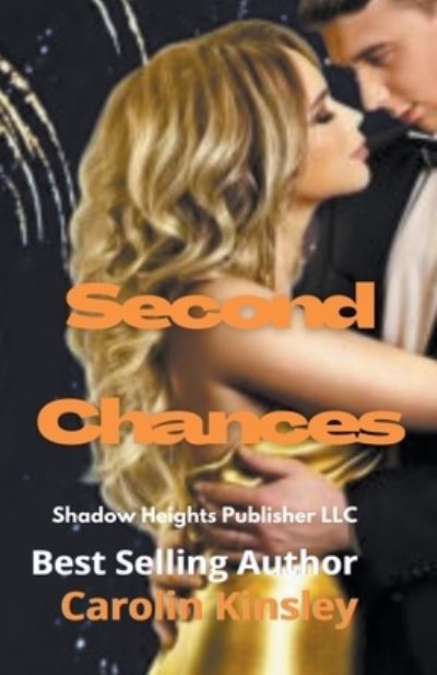 Cover for Carolin Kinsley · Second Chances (Paperback Book) (2021)