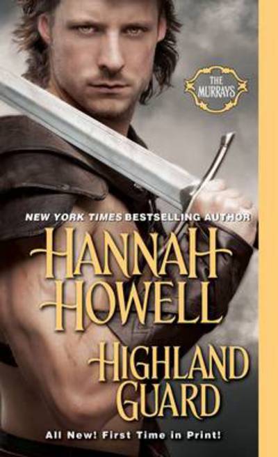 Cover for Hannah Howell · Highland Guard (Paperback Book) (2015)