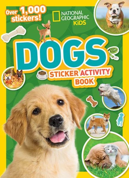 Cover for National Geographic Kids · National Geographic Kids Dogs Sticker Activity Book - NG Sticker Activity Books (Paperback Bog) (2017)