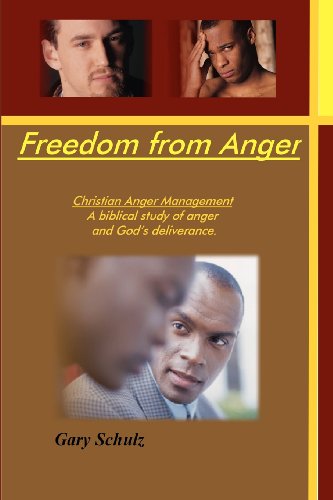 Cover for Gary Schulz · Freedom from Anger (Paperback Book) [Student edition] (2008)