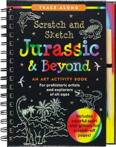 Cover for Peter Pauper Press Inc · Scratch &amp; Sketch Jurassic (Trace Along) (Hardcover Book) (2020)