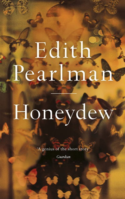 Cover for Edith Pearlman · Honeydew (Hardcover Book) (2015)