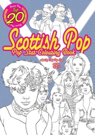 Cover for Kev F. Sutherland · Scottish Pop Star Colouring Book (Book) (2023)