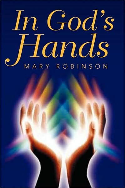 Cover for Mary Robinson · In God's Hands (Pocketbok) (2010)