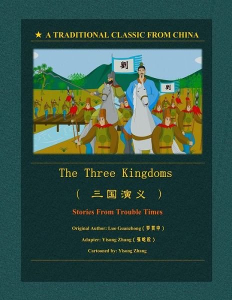 Cover for Yi Song Zhang · The Three Kingdoms (Taschenbuch) (2011)