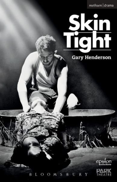 Cover for Gary Henderson · Skin Tight - Modern Plays (Paperback Book) (2013)
