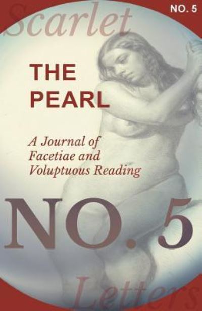 Cover for . Various · The Pearl - A Journal of Facetiae and Voluptuous Reading - No. 5 (Paperback Book) (2017)