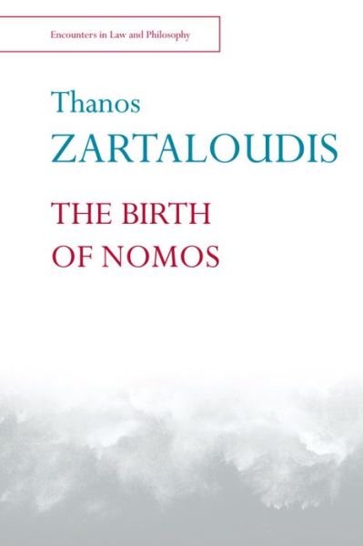 Cover for Thanos Zartaloudis · The Birth of Nomos (Paperback Book) (2020)