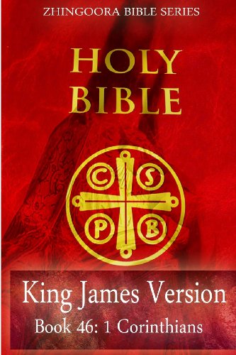 Cover for Zhingoora Bible Series · Holy Bible, King James Version, Book 46 1 Corinthians (Paperback Book) (2012)