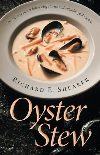 Cover for Richard E. Shearer · Oyster Stew (Paperback Book) (2013)