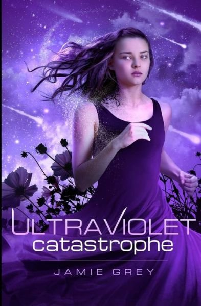 Cover for Jamie Grey · Ultraviolet Catastrophe (Paperback Bog) (2013)