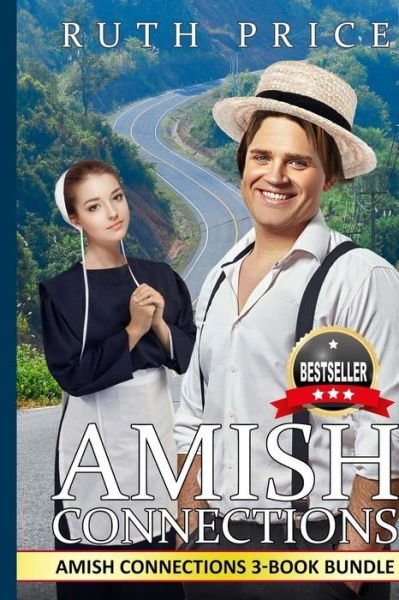 Amish Connections - Ruth Price - Livres - Createspace - 9781494370015 - 25 novembre 2013