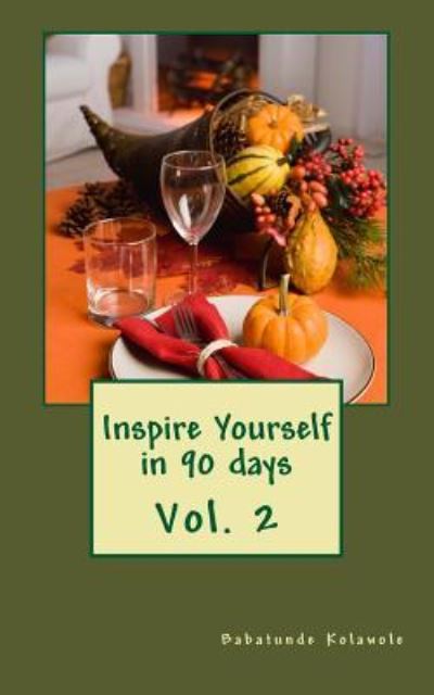 Cover for Babatunde Kolawole · Inspire Yourself in 90 days (Paperback Book) (2015)