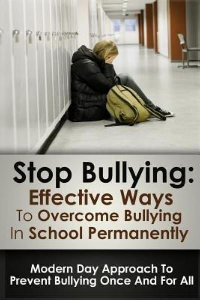 Cover for K a Dewolf · Stop Bulling (Paperback Book) (2015)