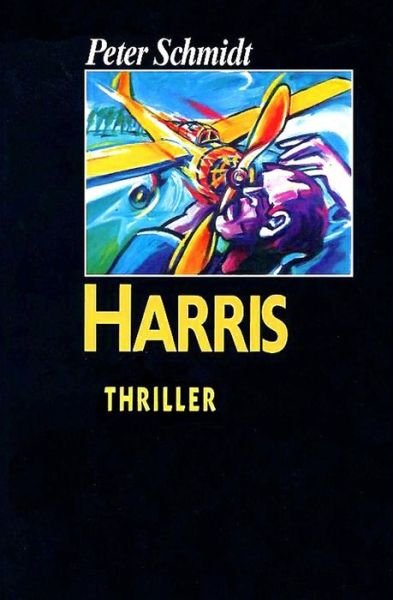 Cover for Peter Schmidt · Harris (Paperback Book) (2015)