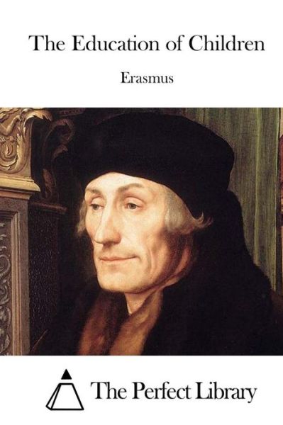 Cover for Erasmus · The Education of Children (Paperback Book) (2015)