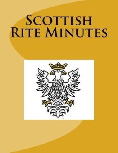 Cover for Ap Forms · Scottish Rite Minutes (Pocketbok) (2016)