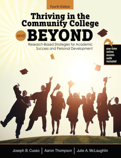 Cover for Joseph B. Cuseo · Thriving in the Community College and Beyond: Research-Based Strategies for Academic Success and Personal Development (Paperback Book) [Fourth edition] (2020)