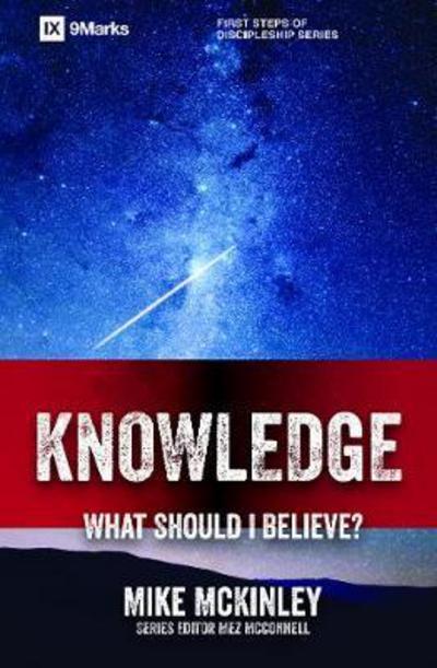 Cover for Mike McKinley · Knowledge - What Should I Believe? (Book) (2020)