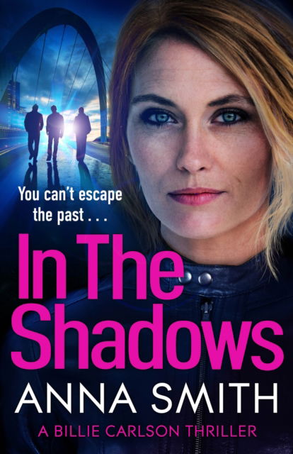 Cover for Anna Smith · In The Shadows - Billie Carlson (Paperback Book) (2025)