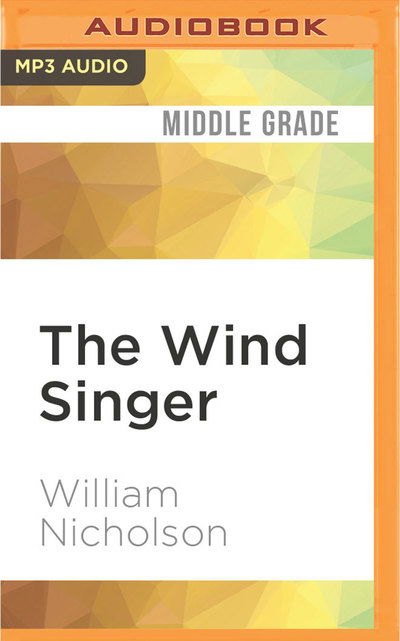 Cover for Samuel West · The Wind Singer (CD) (2016)