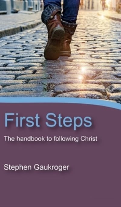 Cover for Stephen Gaukroger · First Steps (Book) (2019)