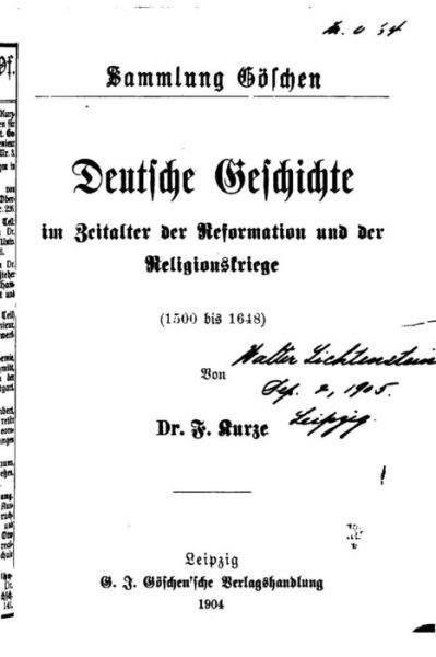 Cover for F Kurze · Deutsche geschichte im zeitalter der reformation und der religionskriege (1500 bis 1648) (Paperback Book) (2016)