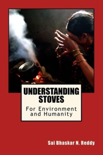Cover for Sai Bhaskar Reddy Nakka · Understanding Stoves (Paperback Bog) (2016)