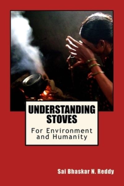 Cover for Sai Bhaskar Reddy Nakka · Understanding Stoves (Paperback Book) (2016)